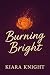 Burning Bright