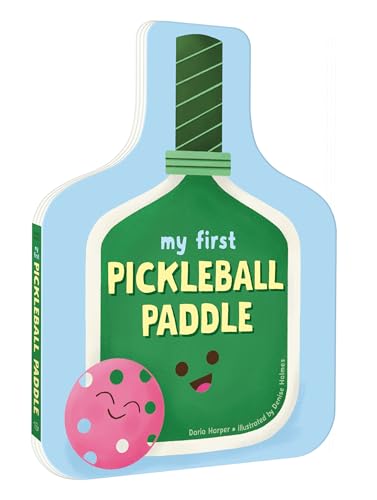 My First Pickleball Paddle (Board Book)