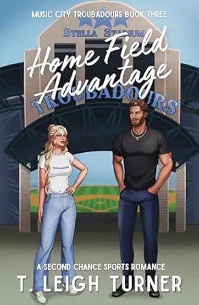 Home Field Advantage (Music City Troubadours #3)