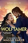 Wolftamer (The Magpie and the Wolf Duology)