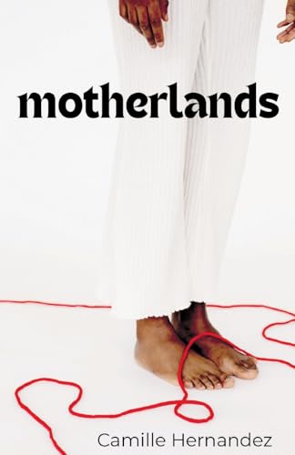 motherlands (New Women's Voices)