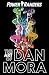 The Power Rangers Art of Dan Mora by Dan Mora