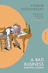 A Bad Business: E...