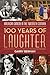 100 Years of Laughter: American Comedy in the Twentieth Century