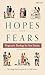Hopes and Fears: Progressiv...