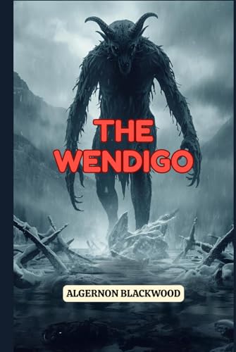 The Wendigo