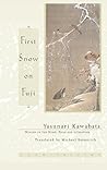 First Snow on Fuji by Yasunari Kawabata