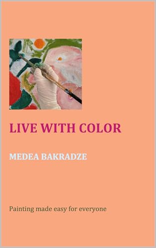 Live with Color : English (Kindle Edition)