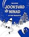 Jooksvad ninad ja...