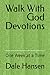 Walk With God Devotions: One Week at a Time