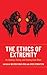 The Ethics of Extremity: On...