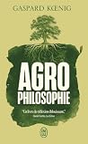 Agrophilosophie: ...