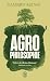 Agrophilosophie by Gaspard Kœnig