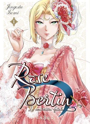 Rose Bertin - La Couturière fatale - Tome 01 (Paperback)