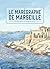 Le marégraphe de Marseille