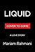 Liquid: A Novel
