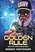 The Golden Rule: Book Four ...