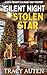 Silent Night, Stolen Star by Tracy Auten
