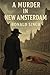 A Murder in New Amsterdam