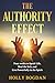 The Authority Effect by Holly Bogdan
