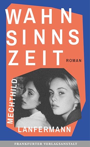 Wahnsinnszeit (German Edition)