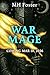 War Mage by M. H. Foster