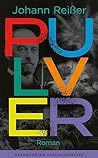 Pulver: Roman | »...