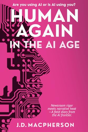 HUMAN AGAIN: In the AI Age (Paperback)