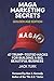 MAGA Marketing Secrets - Golden Age Edition by Jack Turk