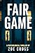 Fair Game: A Psychological Thriller