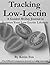 Tracking Low-Lectin: A Guid...