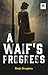A Waif's Progress