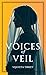 Voices Of Veil by Vijayeta Tirkey
