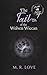 The Tail of The Wolven Wiccan by M.R. Love