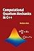 Computational Quantum Mecha...