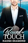 Bound By Touch
