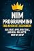 Nim Programming for Absolute Beginners by Alexander Rhea
