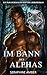 Im Bann des Alphas by Seraphine Amber