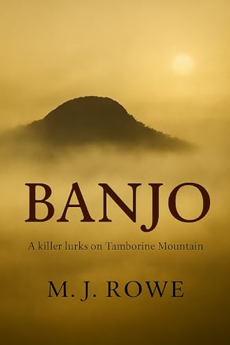 Banjo: A killer lurks on Tamborine Mountain (Paperback)