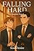 Falling Hard: A Graphic Novel