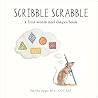 Scribble Scrabble: A Board Book of First Words and Shapes for Growing Minds (A Wishy Washy Sequel) (Tabitha Paige Children's Book Series)