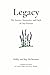 Legacy: The Stories, Memori...