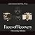 Faces of Recovery by Zachariah Renfro Faces of Recovery by Zachariah Renfro