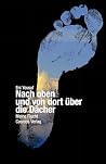 Nach oben und von dort über die Dächer: Meine Flucht (German Edition) Nach oben und von dort über die Dächer: Meine Flucht (German Edition)