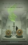 Il fuoco verde (Italian Edition)