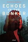 Echoes in the Bunker