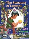 The Sweetest of Lemons by Daniel Nayeri