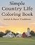 Simple Country Life Coloring Book Amish & Rural Traditions by PH EDITORIAL