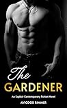 The Gardener: An ...