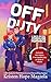 Off Duty by Kristen Hope Mazzola